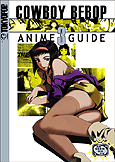 Cowboy Bebop Anime Guide 3